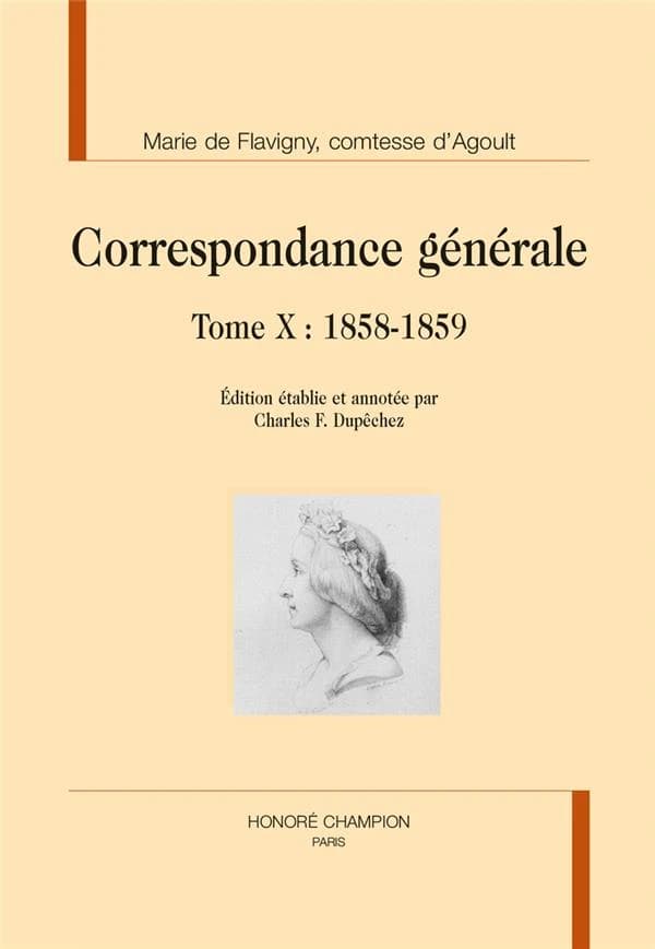 Correspondance générale. Tome X, 1858-1859