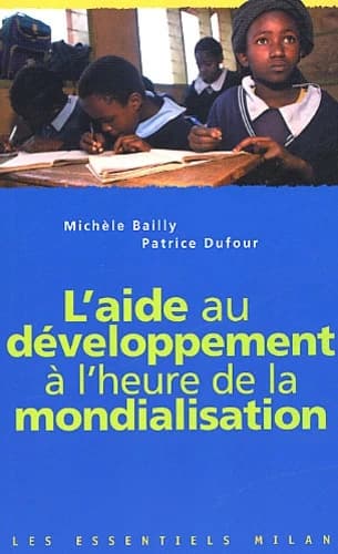 L'Aide au développement à l'heure de la mondialisation