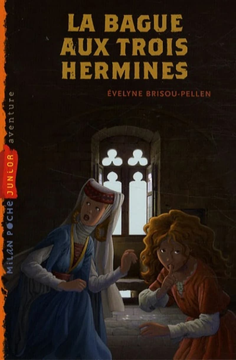 La bague aux trois hermines (Nouv. éd.) Evelyne Brisou-Pellen