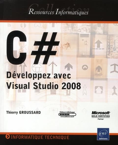 C [Dièse] : développez avec Visual Studio 2008
