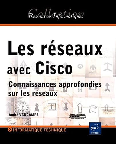 Les réseaux avec Cisco
