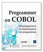 Programmer en COBOL : développement et maintenance de programmes