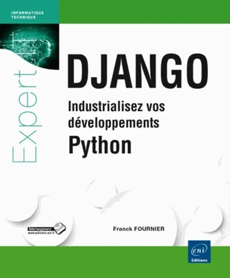 Django : industrialisez vos développements Python