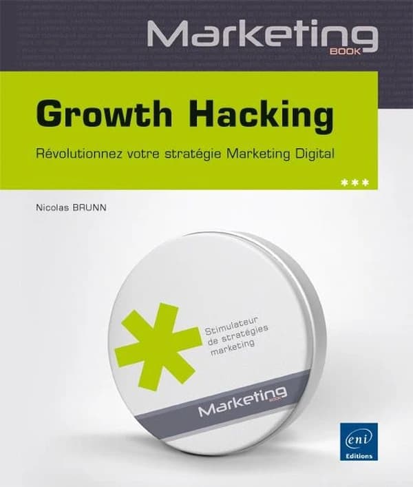 Growth hacking : révolutionnez votre stratégie marketing digital