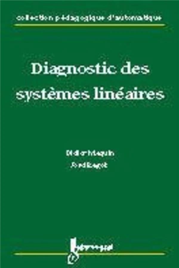Diagnostic des systèmes linéaires