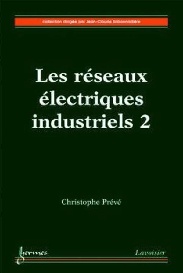Les réseaux électriques industriels