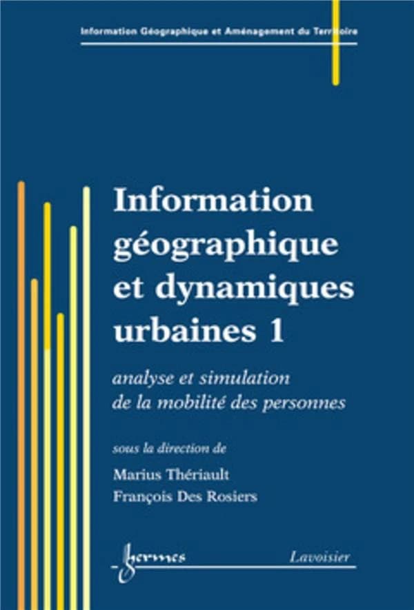 Information géographique et dynamiques urbaines