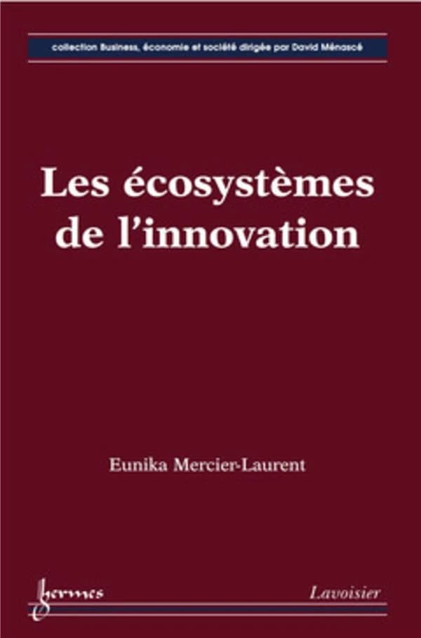 Les écosystèmes de l'innovation
