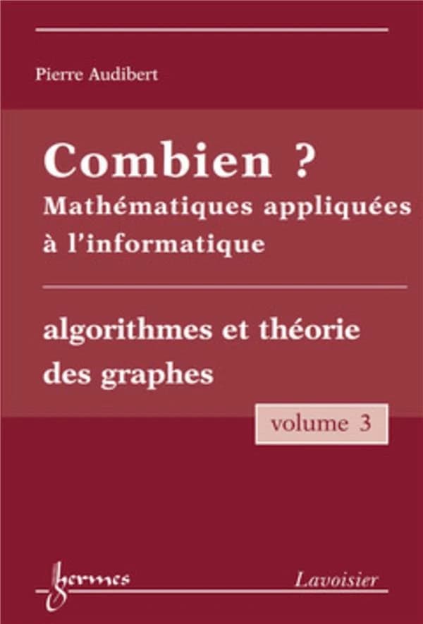 Combien ? Mathématiques appliquées à l'informatique