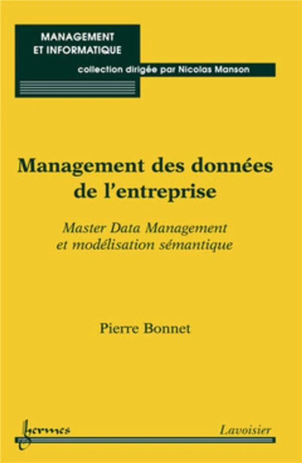 Management des données de l'entreprise : Master Data Management et modélisation sémantique
