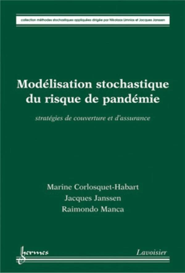 Modélisation stochastique du risque de pandémie : stratégies de couverture et d'assurance