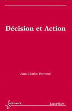 Décision et action