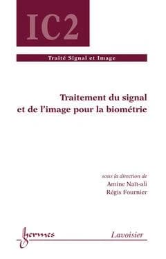 Traitement du signal et de l'image pour la biométrie