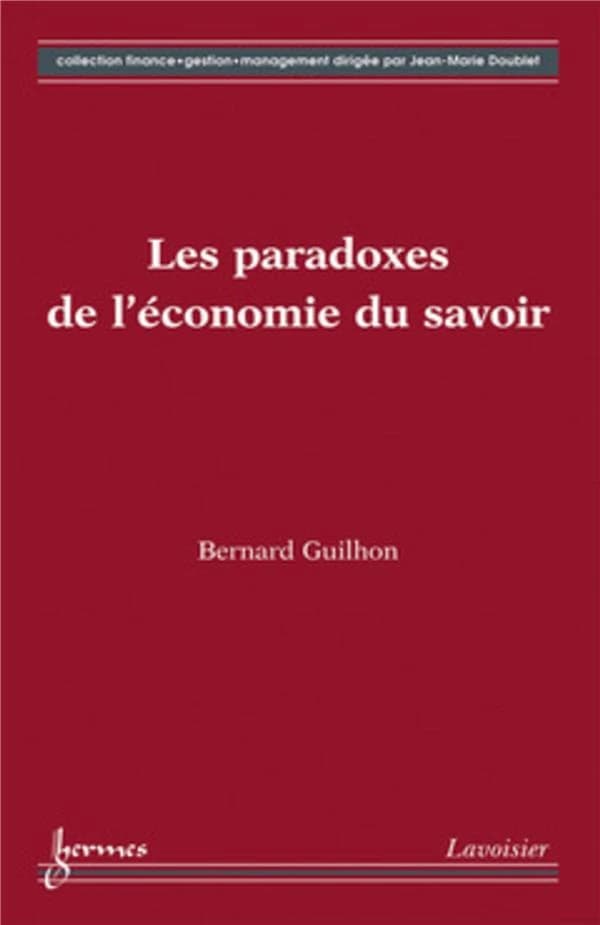 Les paradoxes de l'économie du savoir