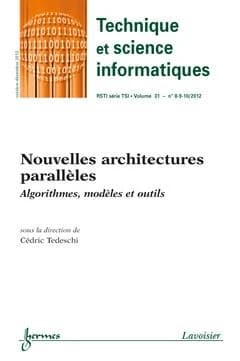 Nouvelles architectures parallèles : Algorithmes, modèles et outils
