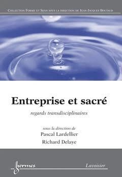 Entreprise et sacré : regards transdisciplinaires