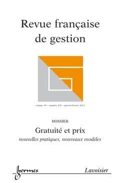 Gratuité et prix : Nouvelles pratiques, nouveaux modèles