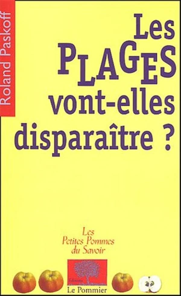 les plages vont-elles disparaitre ?