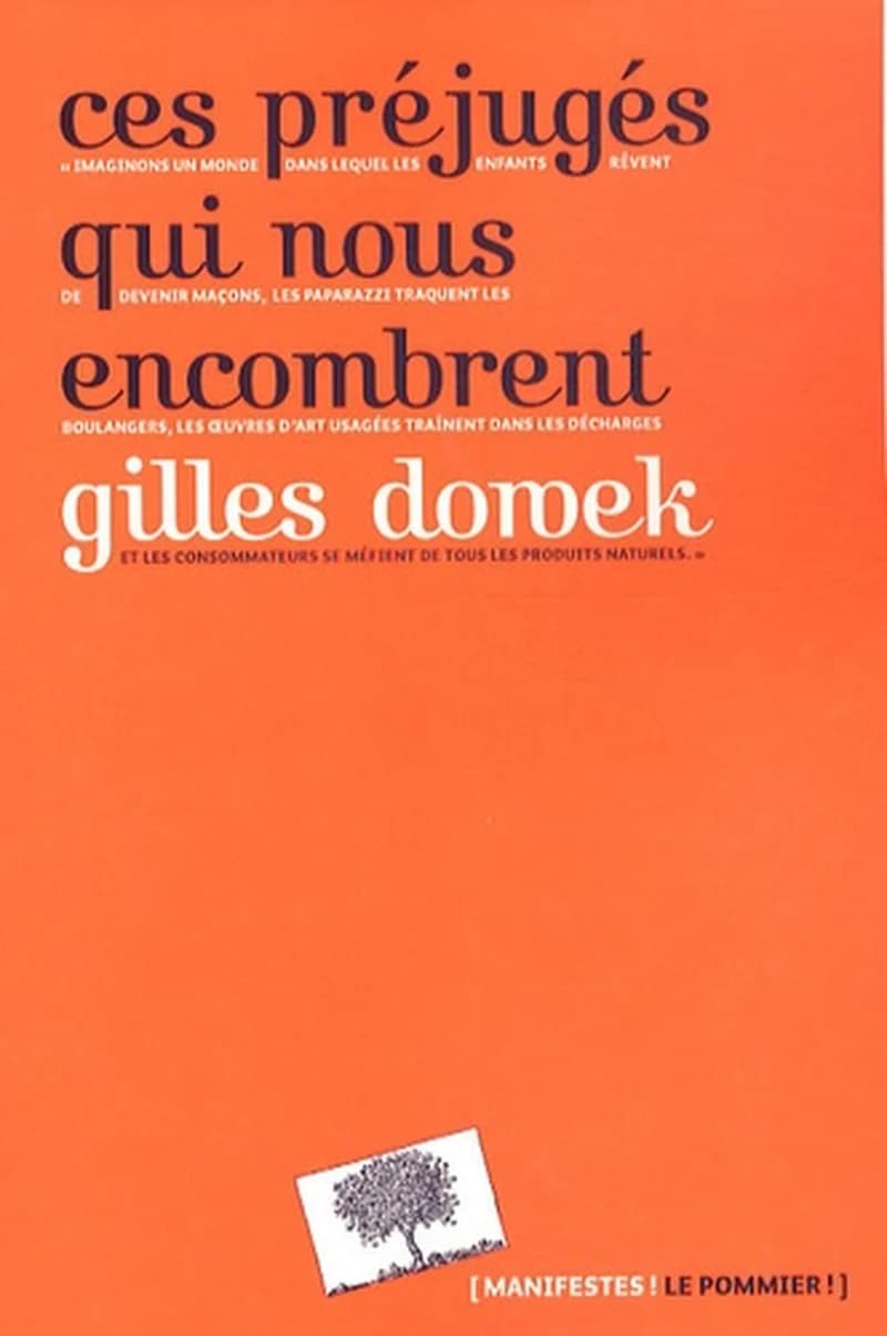 Ces préjugés qui nous encombrent