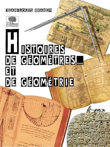 Histoires de géomètres et de géométries