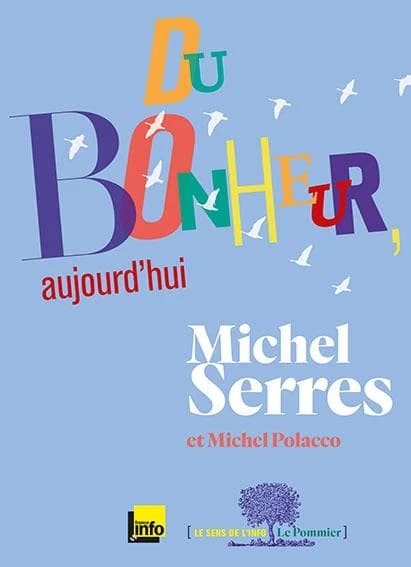 Du bonheur aujourd'hui