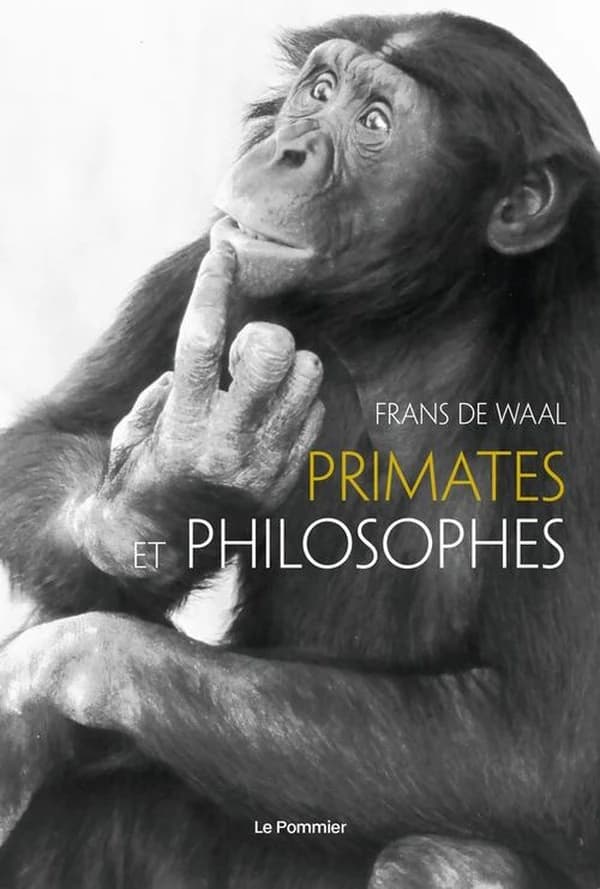 Primates et philosophes ([Nouvelle éd.]) Frans de Waal ; traduction de Sarah Gurcel