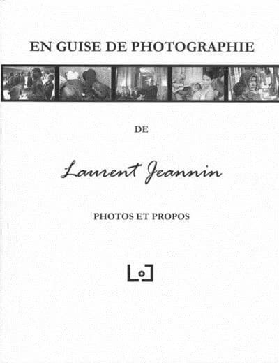 En guise de photographie : photos et propos