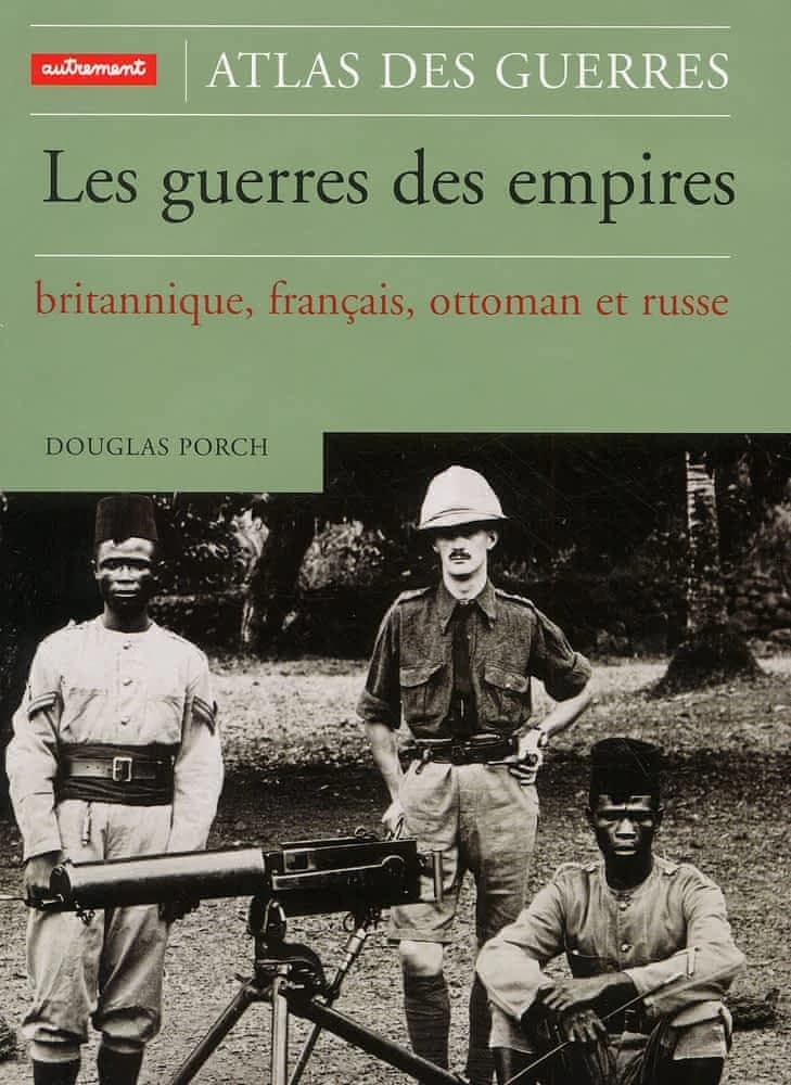 Atlas des guerres des empires britannique, ottoman et russe