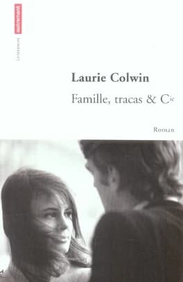 Famille, tracas et Cie