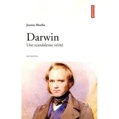 Darwin : une scandaleuse vérité