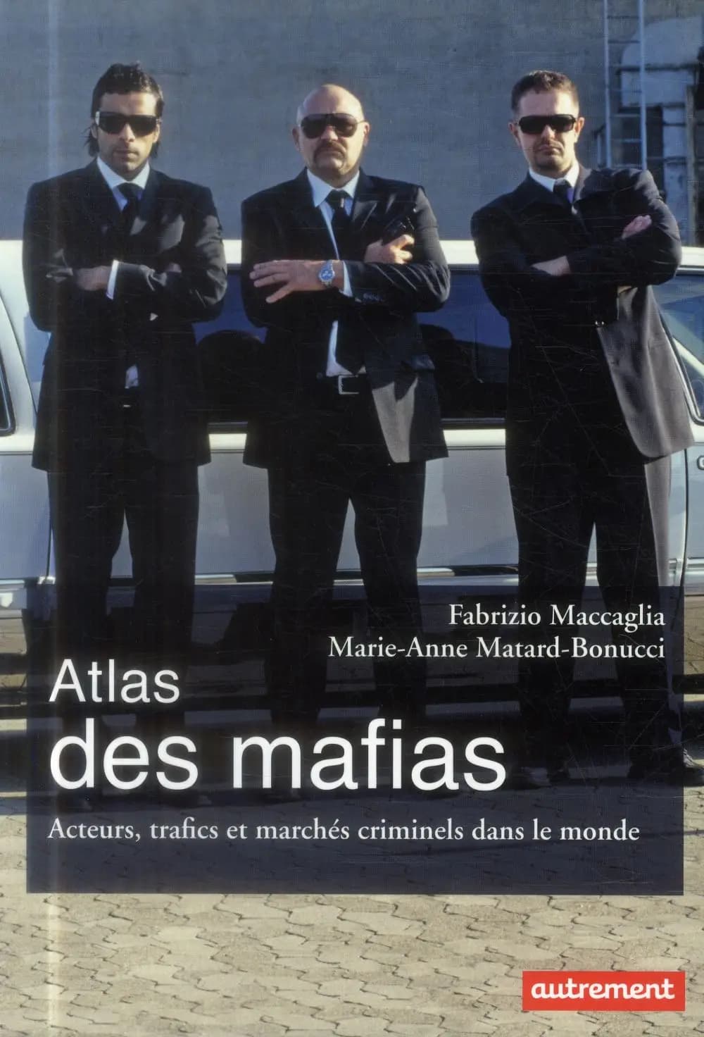 Atlas des mafias