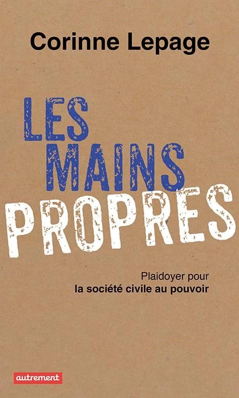 Les mains propres : plaidoyer pour la société civile au pouvoir