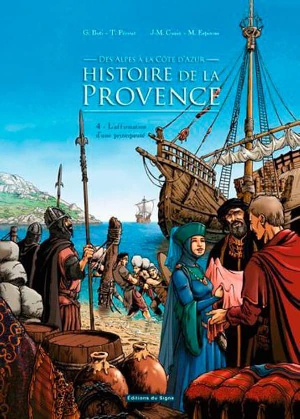 Histoire de la Provence. 4, L'affirmation d'une principauté