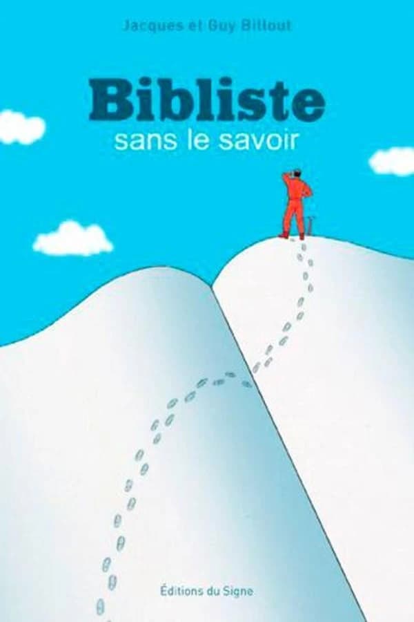Bibliste : sans le savoir