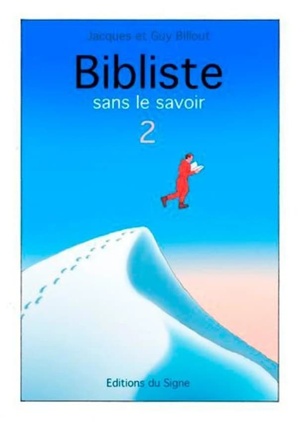 Bibliste : sans le savoir. 2