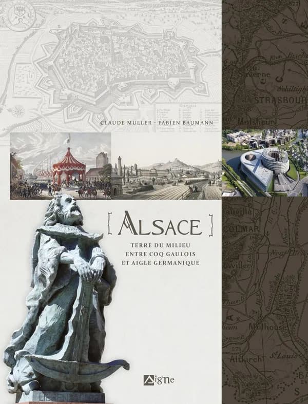 Alsace : terre du milieu entre coq gaulois et aigle germanique