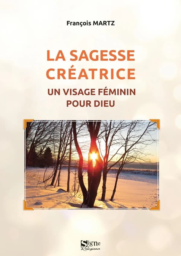 La sagesse créatrice : un visage féminin pour Dieu