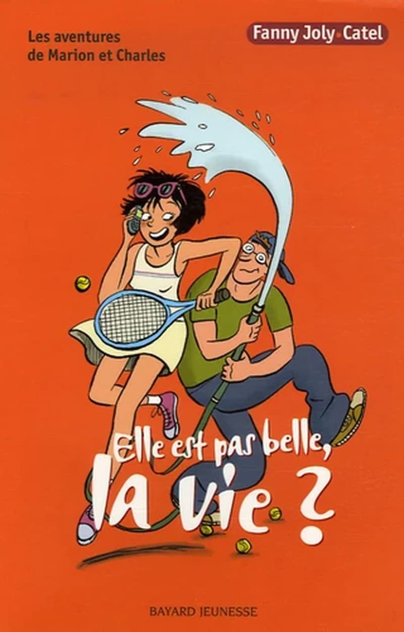 Elle est pas belle, la vie ?