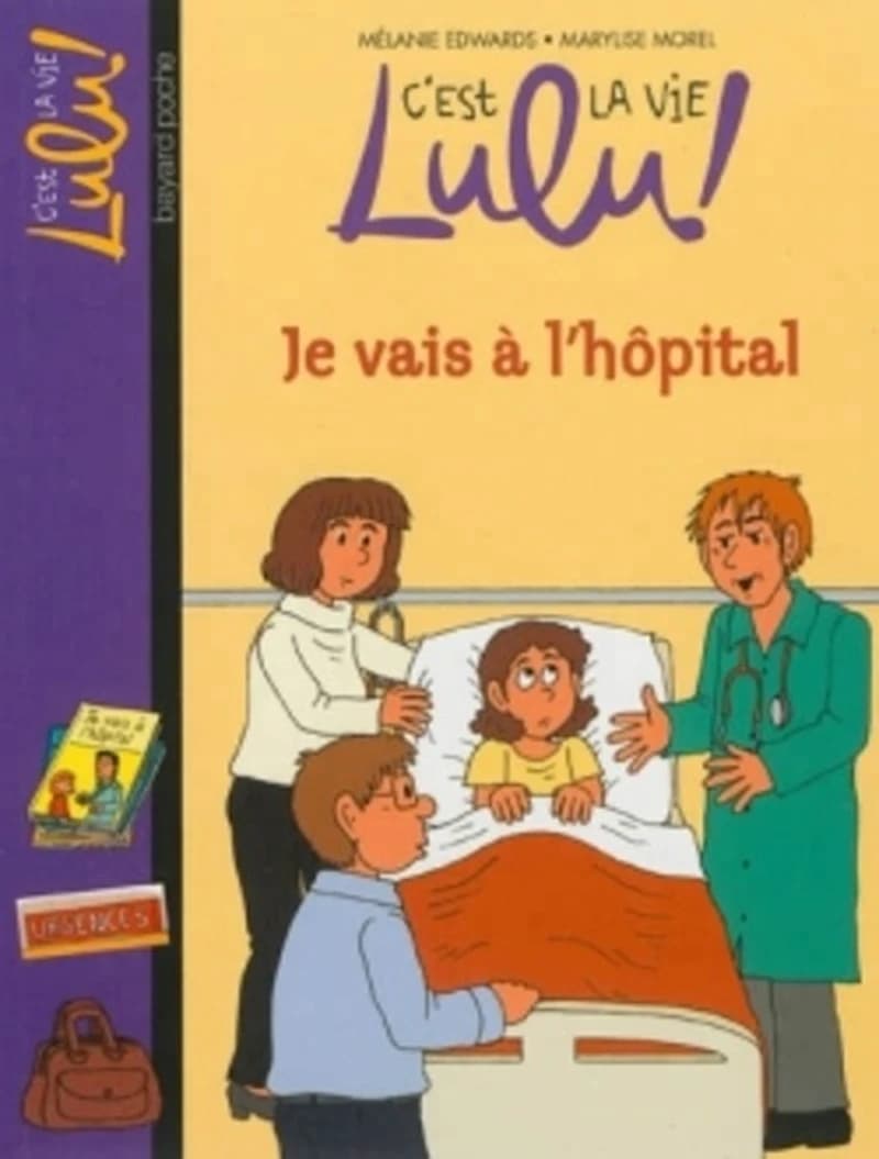 Je vais à l'hôpital