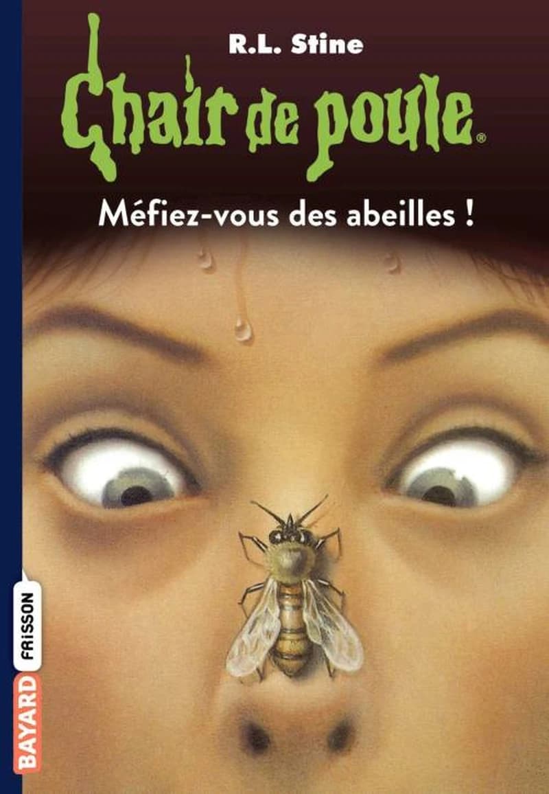 Chair de poule , Tome 05: Méfiez-vous des abeilles !