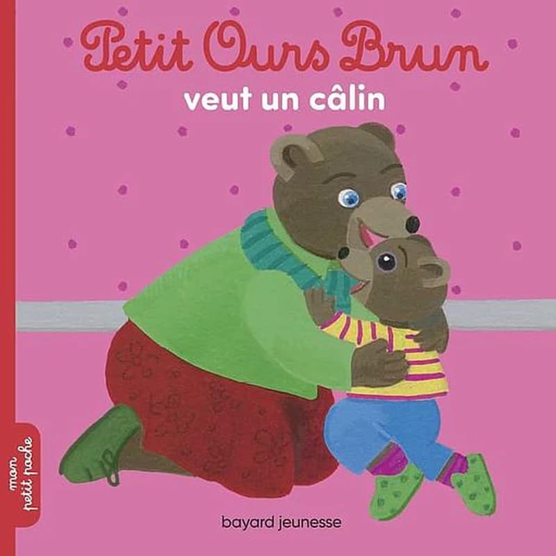 Petit Ours brun veut un câlin