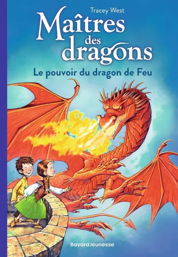 Le pouvoir du dragon de feu : Le pouvoir du dragon de feu