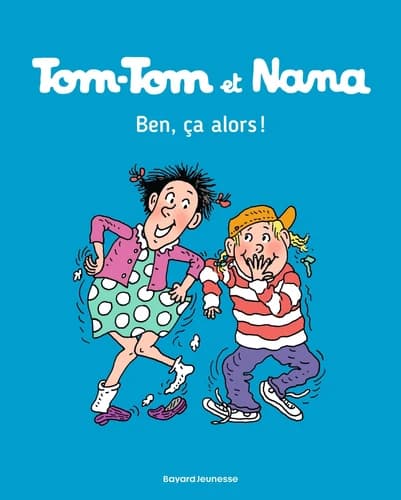 Ben, ça alors !