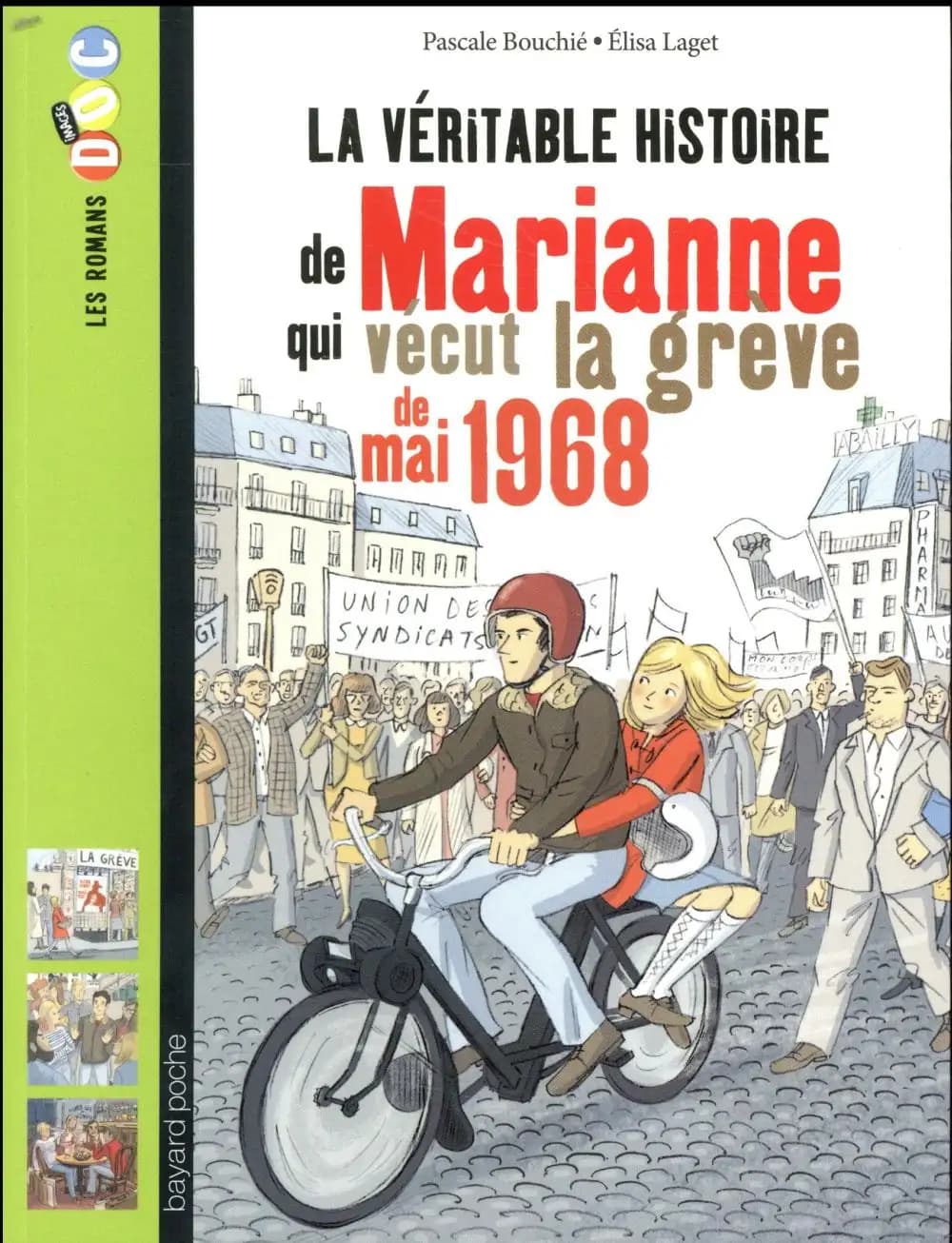 La véritable histoire de Marianne qui vécut la grève de mai 1968