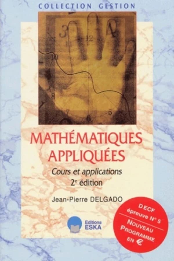 Mathématiques appliquées (2e éd.) Jean-Pierre Delgado