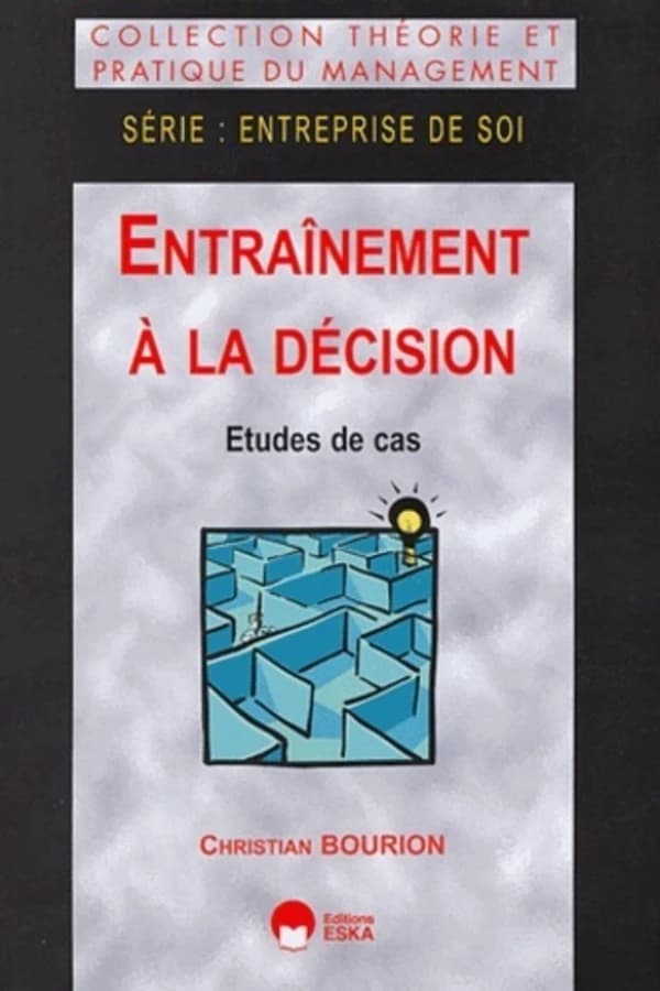 Entraînement à la décision : études de cas