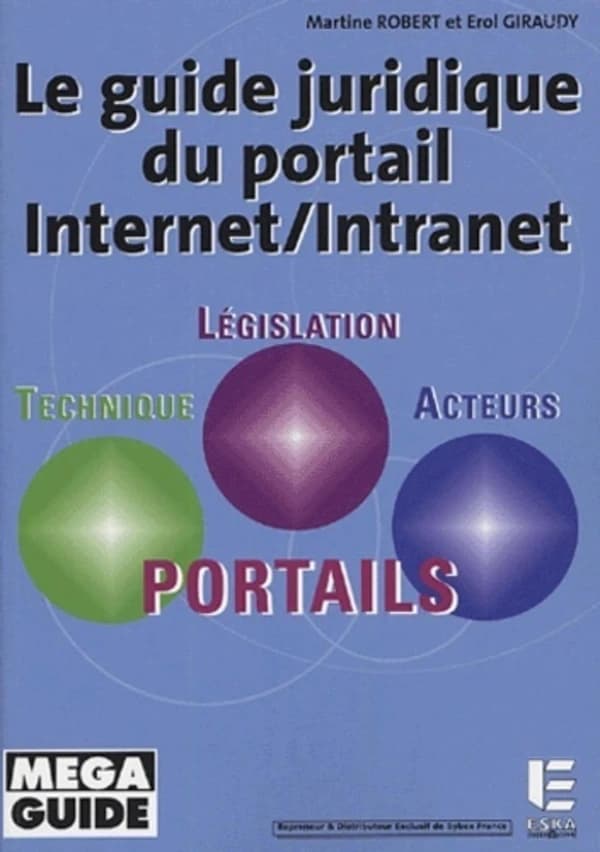 Le guide juridique du portail internet-intranet