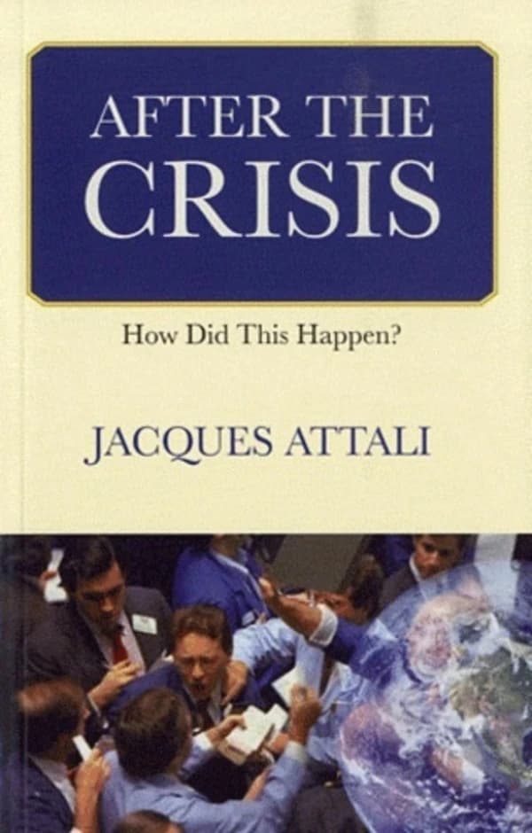 After the Crisis : How Did this Happen?