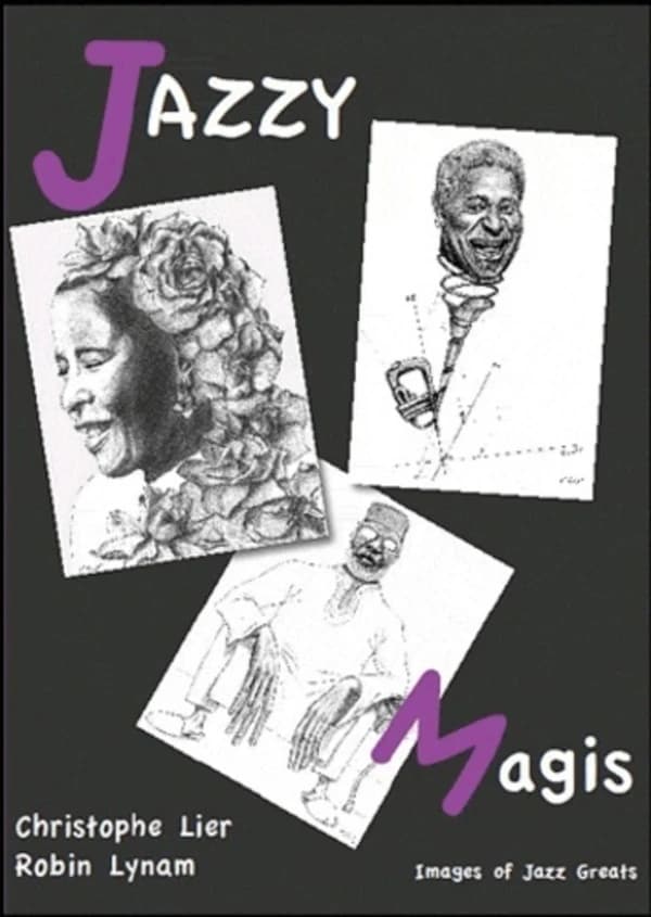 Jazzy magis : images of jazz greats