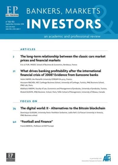 WHAT DRIVES BANKING PROFITABILITY AFTER THE INT.FIN CRISIS OF 2008? BMI 152-153 : BANKERS, MARKETS INVESTORS N°152-153-SEPTEMBER-OCTOBER 2018